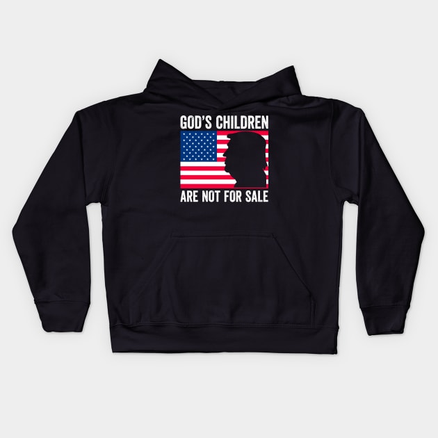 God's Children Are Not For Sale Trump Kids Hoodie by StarMa